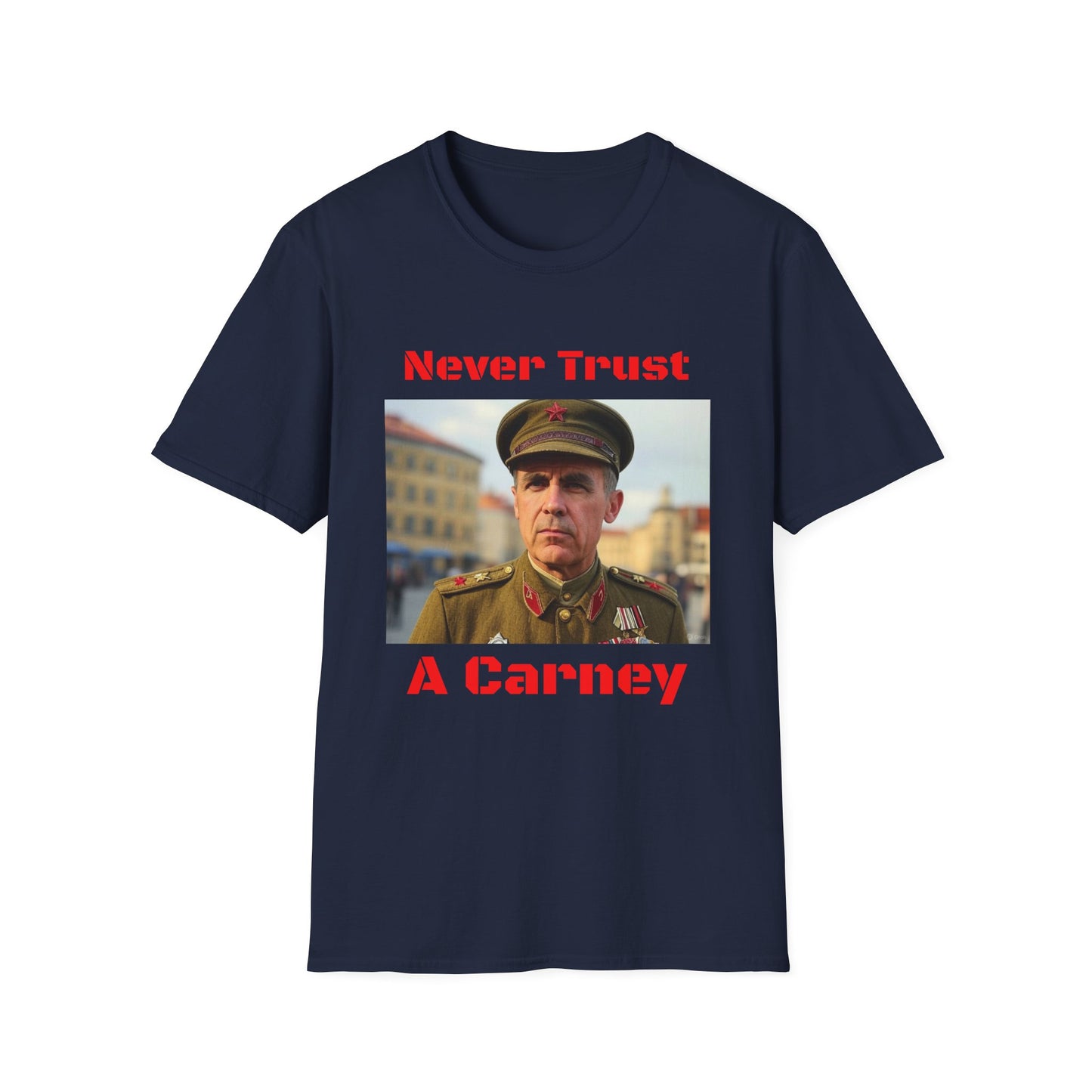 Never Trust A Carney with Save Canada Design-Unisex Softstyle T-Shirt -
